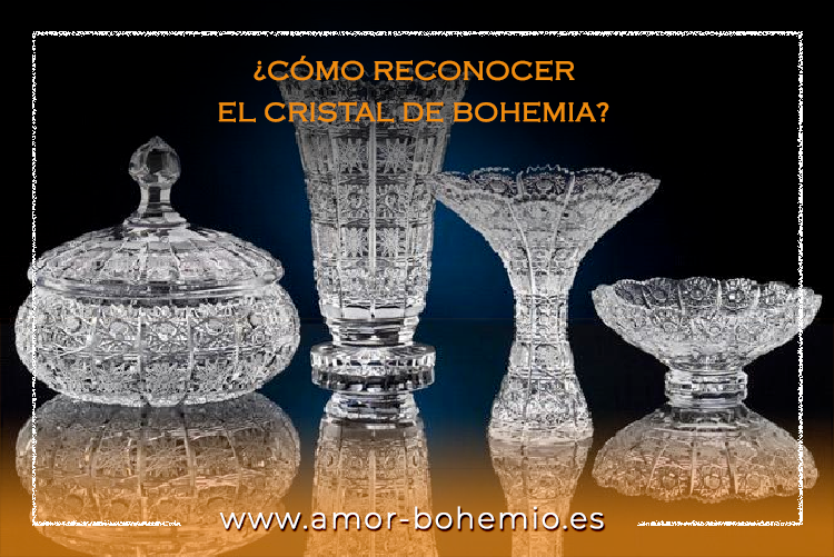 Como reconocer el cristal de bohemia